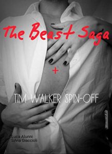Luca Alunni, Silvia Giaccioli – The Beast saga + Tim Walker spin-off (2019)