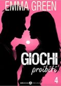 Emma Green - Giochi proibiti Vol. 4 (2016)