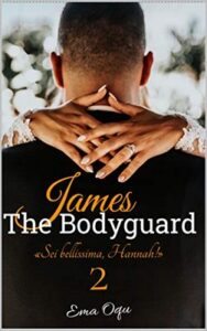 Ema Oqu – James, The Bodyguard Vol. 2 (2020)