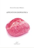 img Danilo Ceccarelli Morolli - APPUNTI DI GEOPOLITICA (Culture & Progresso) (2018)