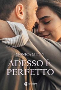Monica Menin – Adesso è perfetto (2020)