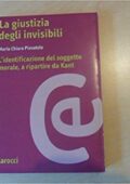 img Maria Chiara Pievatolo - La giustizia degli invisibili. L