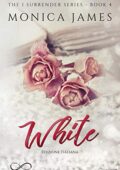 img Monica James - I surrender vol. 04. White (2020)