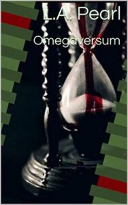 L.A. Pearl – Alphaversum Vol. 2. Omegaversum (2019)