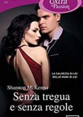 Shannon McKenna - (The Obsidian Files 01) Senza tregua e senza regole (2020)