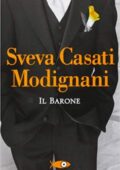 Sveva Casati Modignani - Il Barone (2013)