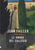 Jean Failler - Le ombre del collegio (2019)