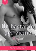 Alice Steward - Un bastardo per vicino, il sequel (2019)