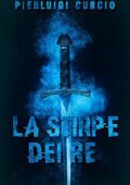 img Pierluigi Curcio - La stirpe dei re (2016)