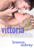 Brenna Aubrey – Manipolare il sistema Vol. 5. Vittoria o sconfitta (2018)