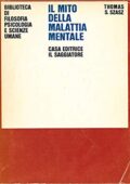 Szasz Thomas - Il mito della malattia mentale (2003)