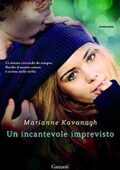 Marianne Kavanagh - Un incantevole imprevisto (2014)