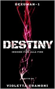 Violetta Cramoni – Destiny (2019)