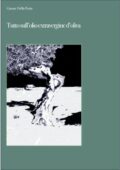 Giosuè Della Porta - Tutto sull'olio extravergine d'oliva (2013)
