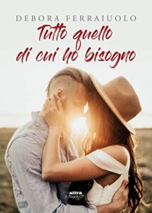 Debora Ferraiuolo – The Breathless Vol. 1. Tutto quello di cui ho bisogno (2018)