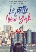 Roberta Ambrogio Sara Stroppa - Le stelle di New York (2020)