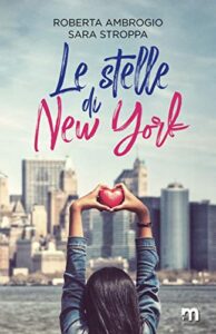 Roberta Ambrogio Sara Stroppa – Le stelle di New York (2020)