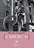 Nicola Cinquetti - Il Giro del '44 (2019)