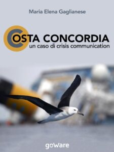Maria Elena Gaglianese – Costa Concordia. Un caso di crisis communication (2018)
