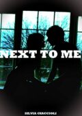 img Silvia Giaccioli - Next to me (2018)