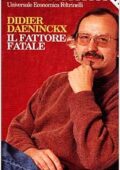 img Didier Daeninckx   - Il fattore fatale (1998)