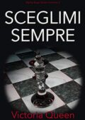 Victoria Queen - Alpha Boy Vol. 3. Sceglimi sempre (2019)