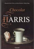Joanne Harris - Chocolat (2012)