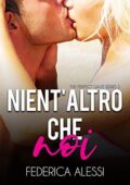 Federica Alessi - The Perfect Wave Series Vol. 3. Nient'altro che noi (2019)