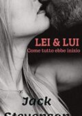 img Jack Stevenson - Lei e Lui. Come tutto ebbe inizio (2018)