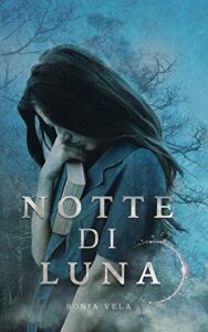 Sonia Vela – Notte di luna (2020)