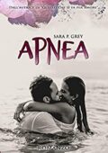 Sara P. Grey - Apnea (2018)
