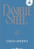Danielle Steel - Cielo aperto (2002)