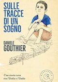 img Daniele Gouthier - Sulle tracce di un sogno (2019)