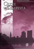 Silvia Civano - Oltre la tempesta (2006)
