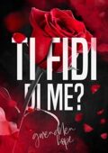 Gwendolen Hope - Ti fidi di me? (2019)
