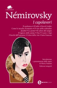 Irène Némirovsky – I capolavori (eNewton Classici) (2013)