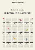 img Enrico Ferrini - Il demone e il colibrì (2019)