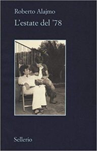 Roberto Alajmo – L’estate del ’78 (2018)