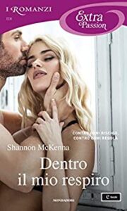 Shannon McKenna – The Obsidian Files Vol. 2. Dentro il mio respiro (2020)