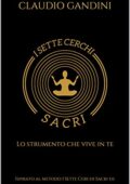 claudio gandini & Elisabetta Lessio - i 7 Cerchi SACRI: Lo strumento che vive in te (2019)