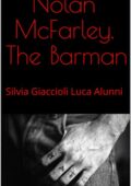 Silvia Giaccioli, Luca Alunni - McFarley. The Barman (2019)