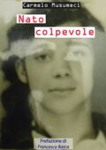 img Carmelo Musumeci - Nato Colpevole (...