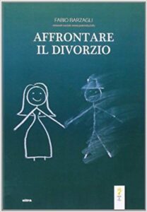 Fabio Barzagli  – Affrontare il divorzio  (2014)