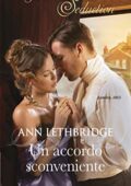 Ann Lethbridge - Un accordo sconveniente (2018)