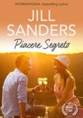 img Jill Sanders - Serie segrete Vol.02. Piacere segreto (2019)