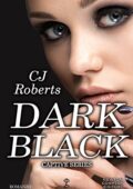 img CJ Roberts - Captive Series Vol. 3 - Dark Black (2017)