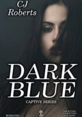 img CJ Roberts - Captive Series Vol. 1 - Dark Blue (2016)