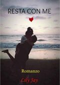 img Lily Jay - Love&Hate Vol. 3. Resta con me (2015)