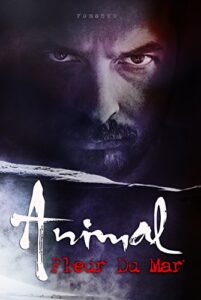 Fleur du Mar – Animal (2016)
