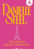Danielle Steel - Un uomo quasi perfetto (2004)